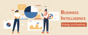Strategy intelligence business bi roadmap altexsoft document